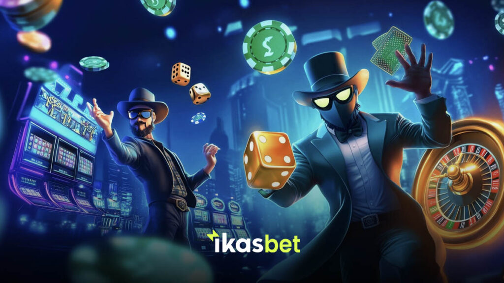 İkasbet casino oyunları